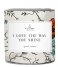 The Gift Label  Candletin 310 gr I love the way you shine Fresh cotton Fresh cotton
